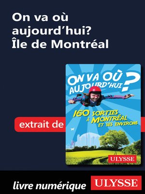 cover image of On va où aujourd'hui? Île de Montréal